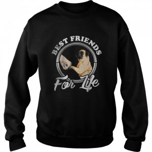 Best Friends For Life Funny Pug Shirt 4