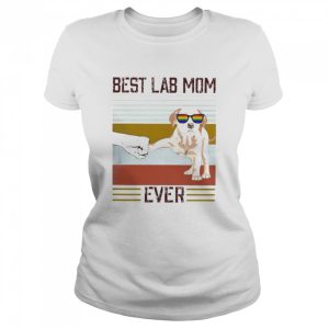 Best Labrador Mom ever vintage shirt 2