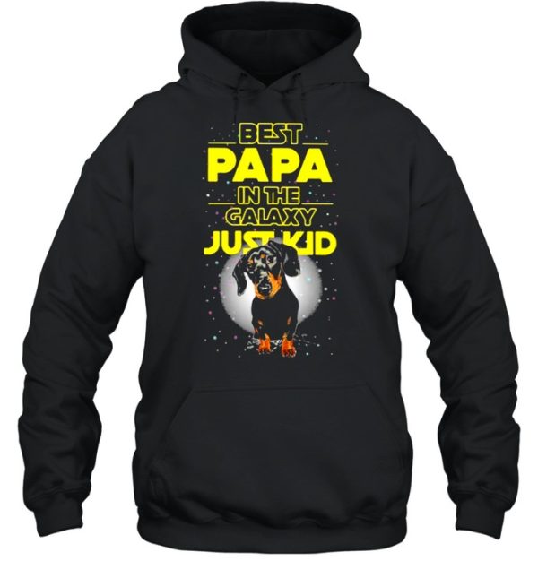 Best Papa In The Galaxy Just Kid Dachshund Shirt