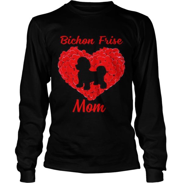 Bichon Frise Dog Mom shirt