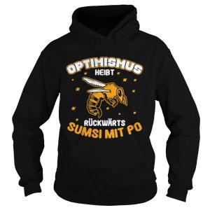 Biene optimismus heibt ruckwarts sumsi mit po shirt 1