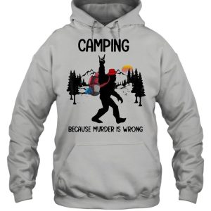 Bigfoot Camping Because Murder Is Wrong Sunset T shirt 3