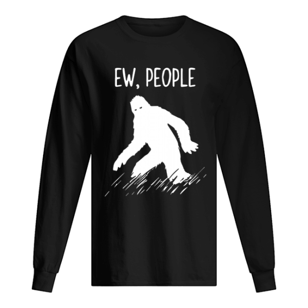 Bigfoot EW people For 2020 T-Shirt