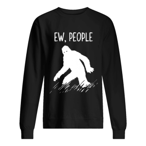 Bigfoot EW people For 2020 T Shirt 2