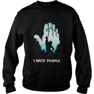 Bigfoot Hand I Hate People shirt 2