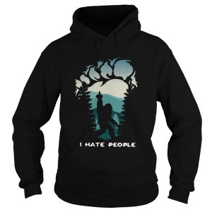 Bigfoot Middle Finger I Hate People shirt 1