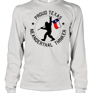 Bigfoot Proud Texas Neanderthals Thinker T-shirt