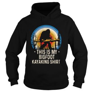 Bigfoot This Is My Bigfoot Kayaking shirt 1