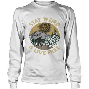 Bigfoot stay weird and live free retro t-shirt