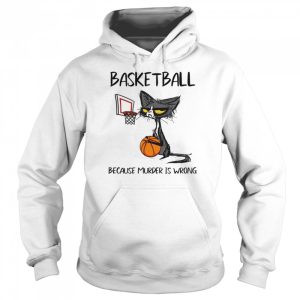 Black Cat Basketball Because Murder Is Wrong Shirt 5