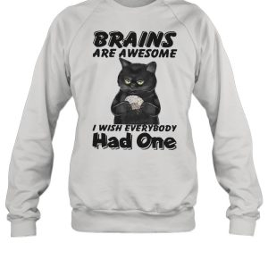 Black Cat Brains are awesome I wish everybody had one limited shirt 4