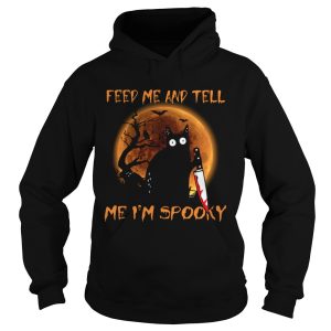 Black Cat Feed Me And Tell Me Im Spooky Halloween shirt