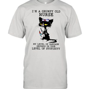 Black Cat Im A Grumpy Old Nurse My Level Of Sarcasm Depends On Your Vintage Retro shirt