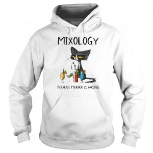 Black Cat Mixology Because Murder Is Wrong Shirt 5