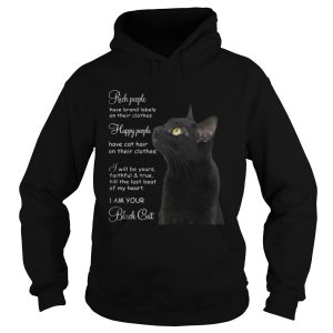 Black Cat Rich People Have Brand Labels On Their Clothes Happy People Have Cat shirt