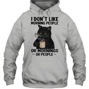 Black Cat drink Coffee I dont like morning people or mornings or people 2021 shirt 5