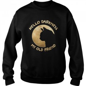 Black Cat hello darkness my old friend shirt 4