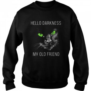 Black Cat hello darkness my old friend t shirt 4