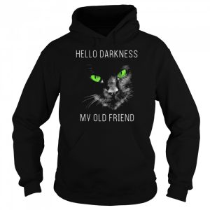 Black Cat hello darkness my old friend t shirt 5