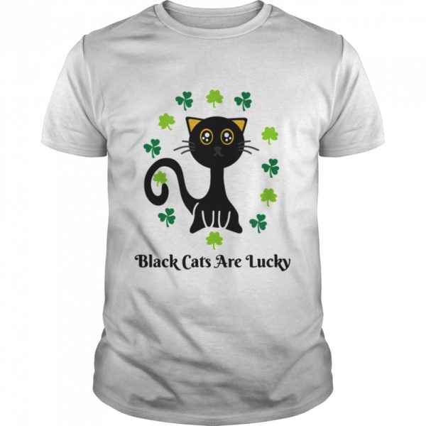 Black Cats Are Lucky Cat Mom Dad Cat Kitten Shirt