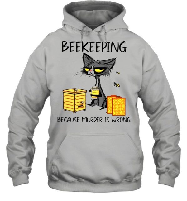 Black cat beekeeping because murder is wrong shirt