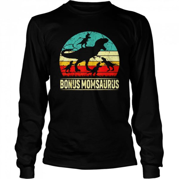 Bonus Mom Dinosaur T Rex Bonus Momsaurus 4 Family Shirt