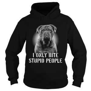 Bordeaux dogge i only bite stupid people shirt 1