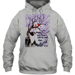 Boston Terrier And Snow Those With Love Dont Go Away They Walk Beside Us Everyday shirt 3