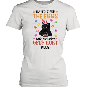 Bunny Black Cat Hand Over The Eggs And Nobody Gets Hurt Alive Happy Easter 2021 shirt 2