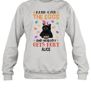 Bunny Black Cat Hand Over The Eggs And Nobody Gets Hurt Alive Happy Easter 2021 shirt 4