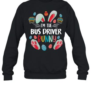 Bunny Im The Bus Driver Happy Easter Day 2021 shirt 2