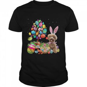 Bunny Poodle Dog And Bunny Happy Easter Eggs shirt 1