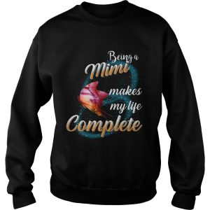 Butterfly Being A Mimi Makes My Life Complete TShirt 3