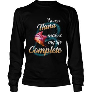 Butterfly Being A Nana Makes My Life Complete TShirt 2