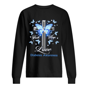 Butterfly Cross Faith Hope Love Diabetes Awareness Shirt