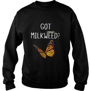 Butterfly Got Milkweed shirt 3