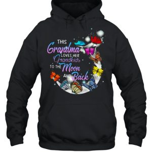 Butterfly This Grandma Loves Her Grandkids To The Moon And Back T shirt 2