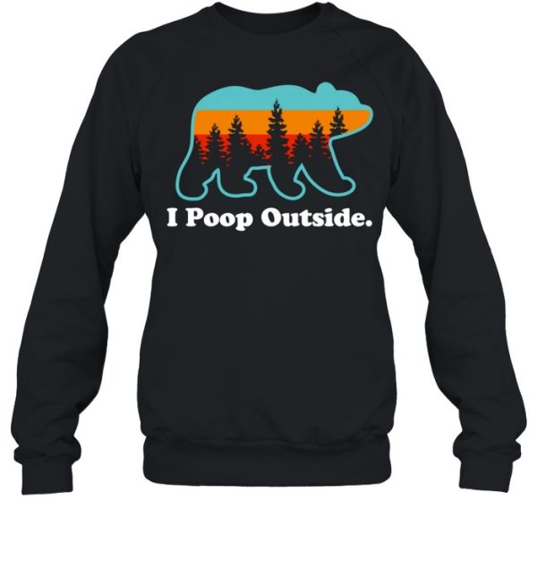 Camping for Outdoorsman I Poop Outside shirt