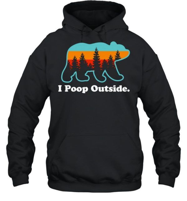 Camping for Outdoorsman I Poop Outside shirt