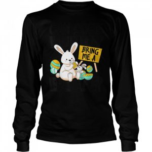 Can Some Bunny Bring Me A Beer Easter Day Funny T Shirt 3