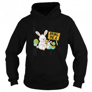 Can Some Bunny Bring Me A Beer Easter Day Funny T Shirt 5