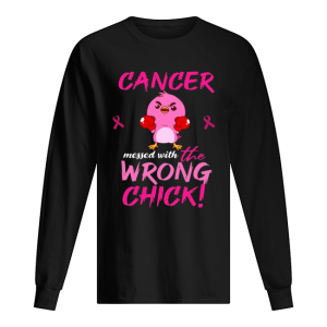 Cancer Messed With Wrong Chick T shirt 1