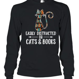 Cat Easily Distracted By Cats And Books T-shirt