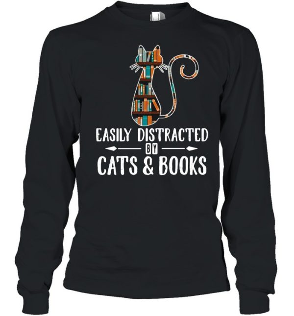 Cat Easily Distracted By Cats And Books T-shirt