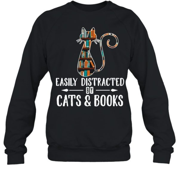 Cat Easily Distracted By Cats And Books T-shirt