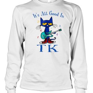 Cat Guitar Transitional Kindergarten It's All Good In TK T shirt 3