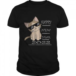 Cat Happy New Year 2022 T Shirt 1