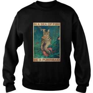 Cat In A Sea Of Fish Be A Purrmaid shirt 2