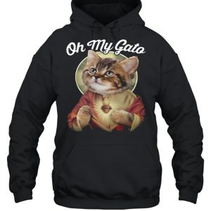 Cat Jesus Oh My Gato shirt 5