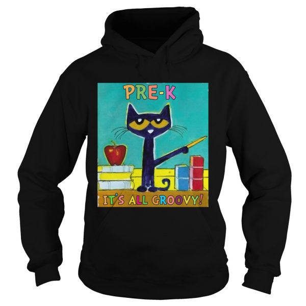 Cat PreK Its All Groovy shirt